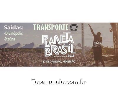 Transporte para Planeta Brasil - Saindo de Itaúna e Divinópolis