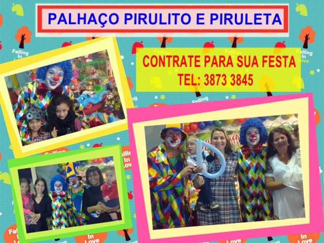 SHOW DE PALHAÇOS PIRULITO E PIRUETA, ANIMAÇÃO DE FESTA, ANIMADORES