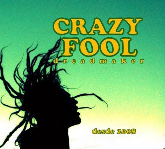 Crazy Fool - Dreadmaker