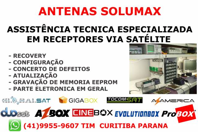 Assistencia Tecnica em receptores via satelite Curitiba, Duosat, Azamerica, Azbox, Cinebox, Nazabox, Tocomsat