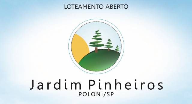 Lotes á Prazo no Loteamento Aberto Jardim Pinheiros - Poloni - SP
