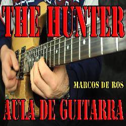 The Hunter - Palhetada e articulação na guitarra
