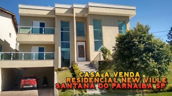 Casa Residencial New Ville Santana de Parnaiba