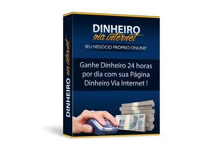 DINHEIRO VIA INTERNET