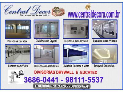 Divisórias de Eucatex ou Drywall