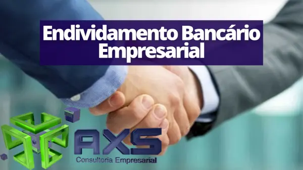 Endividamento Bancário - Negociações Administrativas (exclusivamente para empresas)