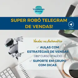 Super Robô Telegram de Vendas