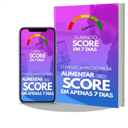 Aumente o seu score em 7 Dias