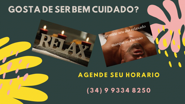 GOSTA DE SER BEM CUIDADO... que tal relaxar um pouco