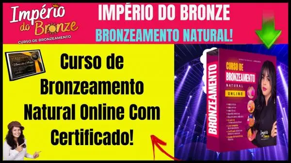 Império do Bronze - Bronzeamento Natural