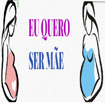 Eu quero ser mãe