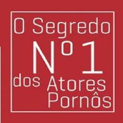 O Segredo N? 1 dos Atores Pornos