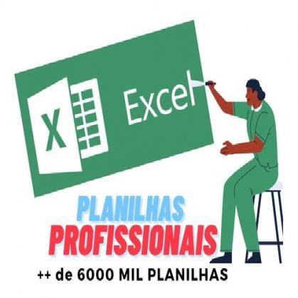 PLANILHAS EXCEL EDITÁVEIS 6000