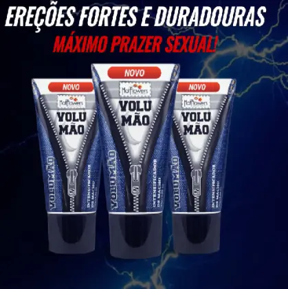 VOLUMÃO INTENSIFICADOR DE MACHO