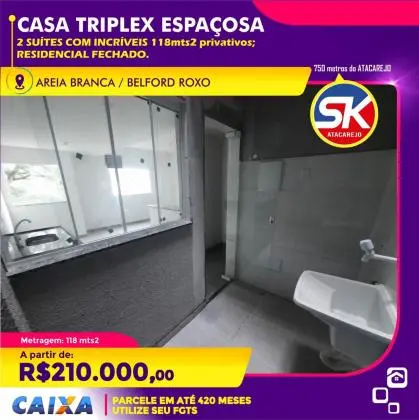 CASA TRIPLEX Areia Branca - Belford Roxo