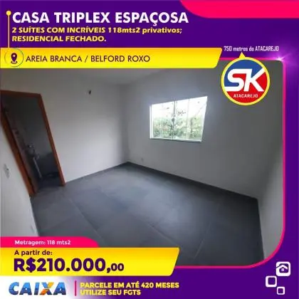 CASA TRIPLEX Areia Branca - Belford Roxo