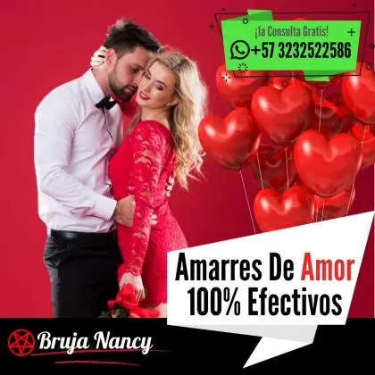 AMARRES Y BRUJERIA NEGRA PARA EL AMOR CONSULTA VIA WHATSAPP +573232522586