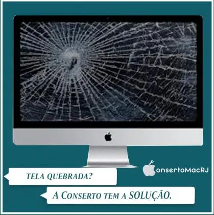 Conserto de Mac e iMac no RJ