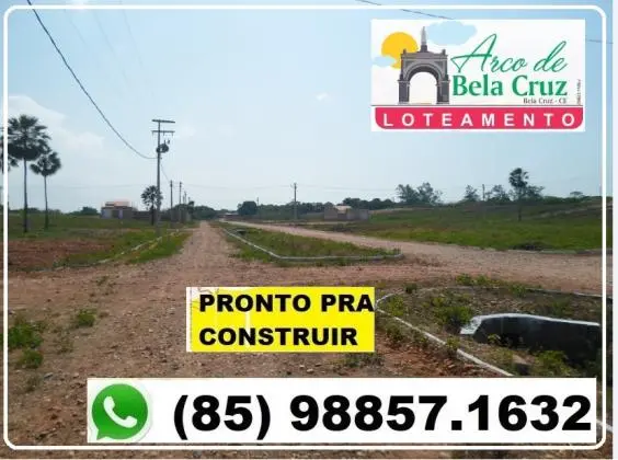 Bela Cruz, Terrenos e Lotes Parcelados Pronto Pra Construir ! 85 988571632