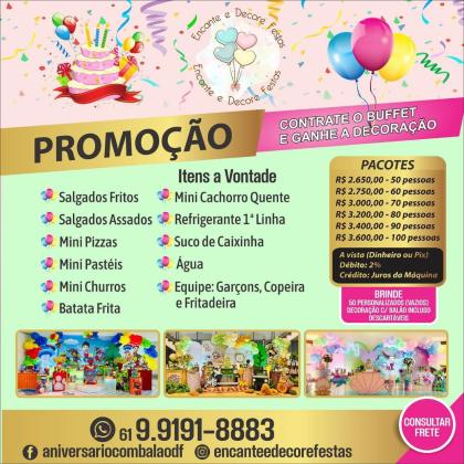 Festa infantil em Brasília DF. Promoção Limitada, Contrate o Buffet e Ganhe a Decoração.