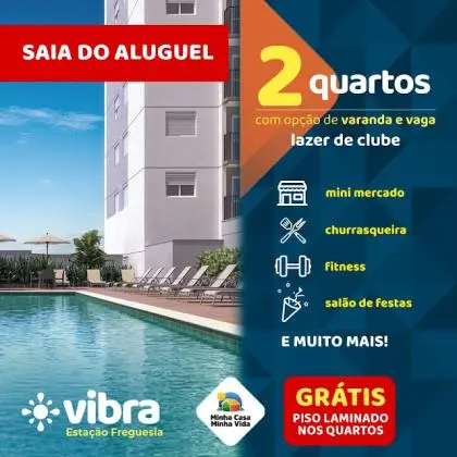 Vibra Estação Freguesia - 2 dormitórios - Lazer completo - Opção de terraço e vaga