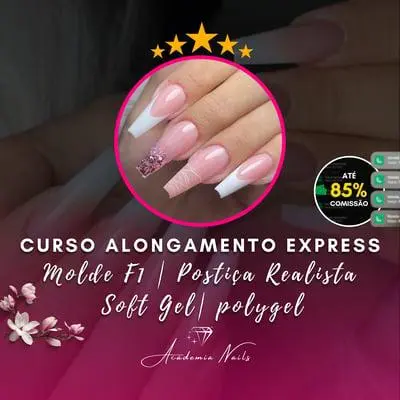 Curso Alongamentos Express Profissional - Molde F1 | Postiça Realista | Soft Gel | Polygel | Unhas