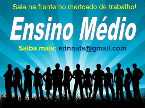 Ensino Médio e superior - Sem pagar antecipado