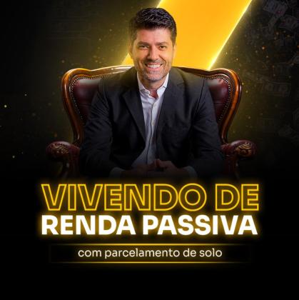 Curso Renda Passiva com Parcelamento do Solo
