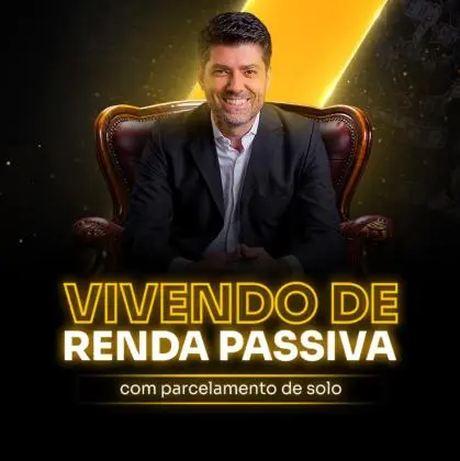 Curso Renda Passiva com Parcelamento do Solo