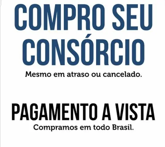 Compramos Consórcios ou financiamentos