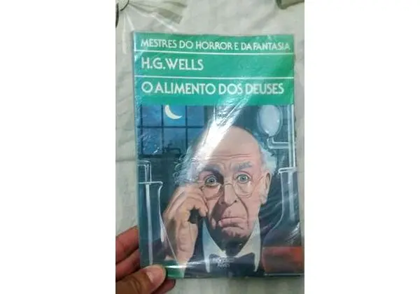 O alimento dos Deuses - Hg Wells