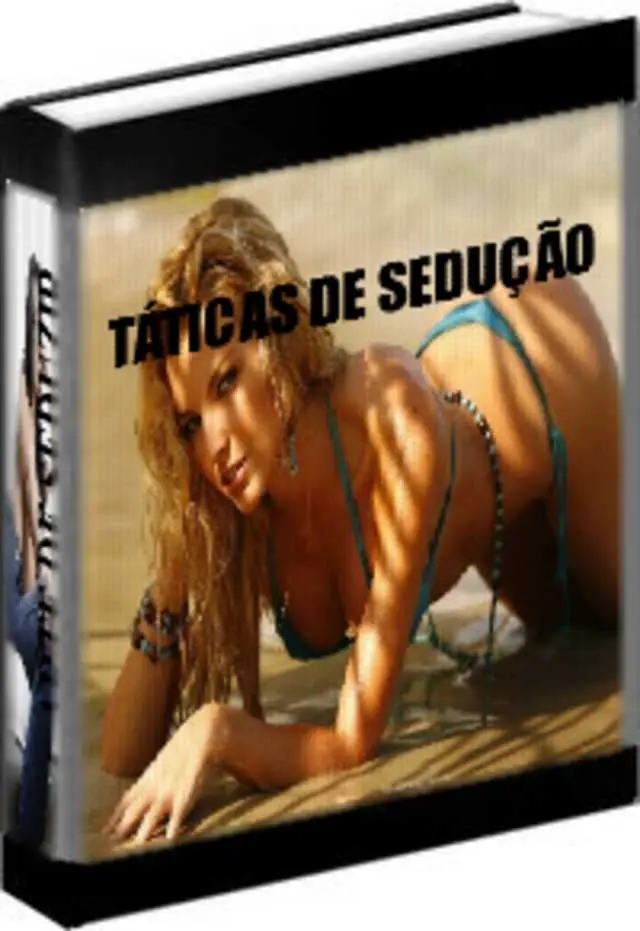 TÁTICAS DA SEDUÇÂO