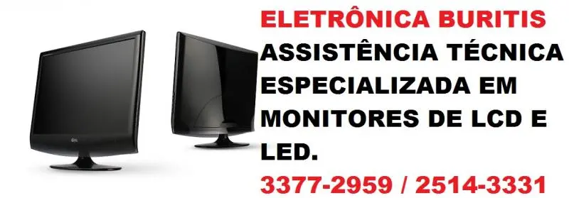 ASSISTÊNCIA TÉCNICA DE MONITORES DE LCD313377-2959