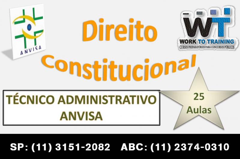 Concurso Anvisa 2010 - Técnico Administrativo - Curso de Direito Constitucional