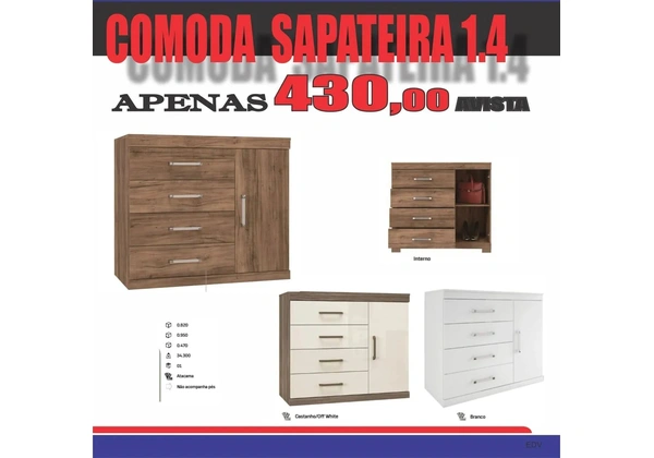 Cômoda Sapateira 1.4 - Apenas R$ 430, 00 à vista!