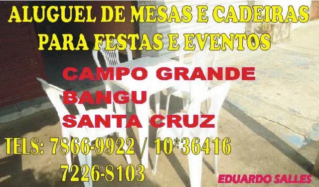 ALUGUEL DE MESAS E CADEIRAS BANGU RJ