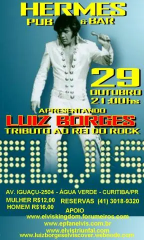 ELVIS PRESLEY - CURITIBA - ELVIS O REI DO ROCK - LUIZ BORGES