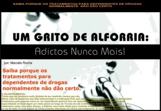UM GRITO DE ALFORRIA ADICTOS NUNCA MAIS - LIVRO DE MARCELO ROCHA