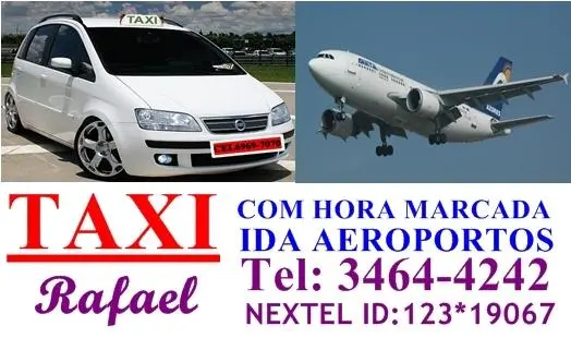 TAXI AEROPORTOS TAXI 24 HORAS PARA CORRIDAS AGENDADAS SÓ IDA EM SP