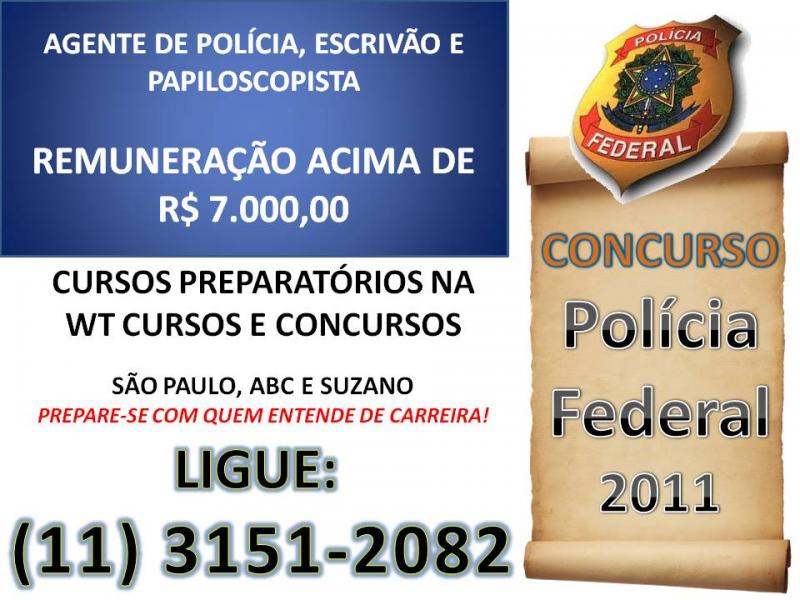 Concurso Polícia Federal - Agente e Escrivão de Polícia